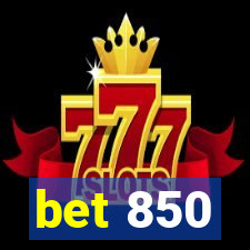 bet 850